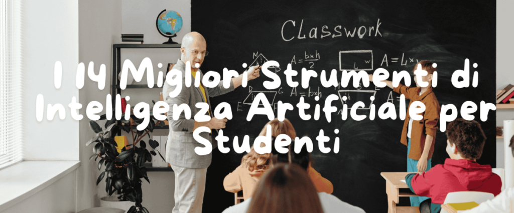 I 14 Migliori Strumenti di Intelligenza Artificiale per Studenti